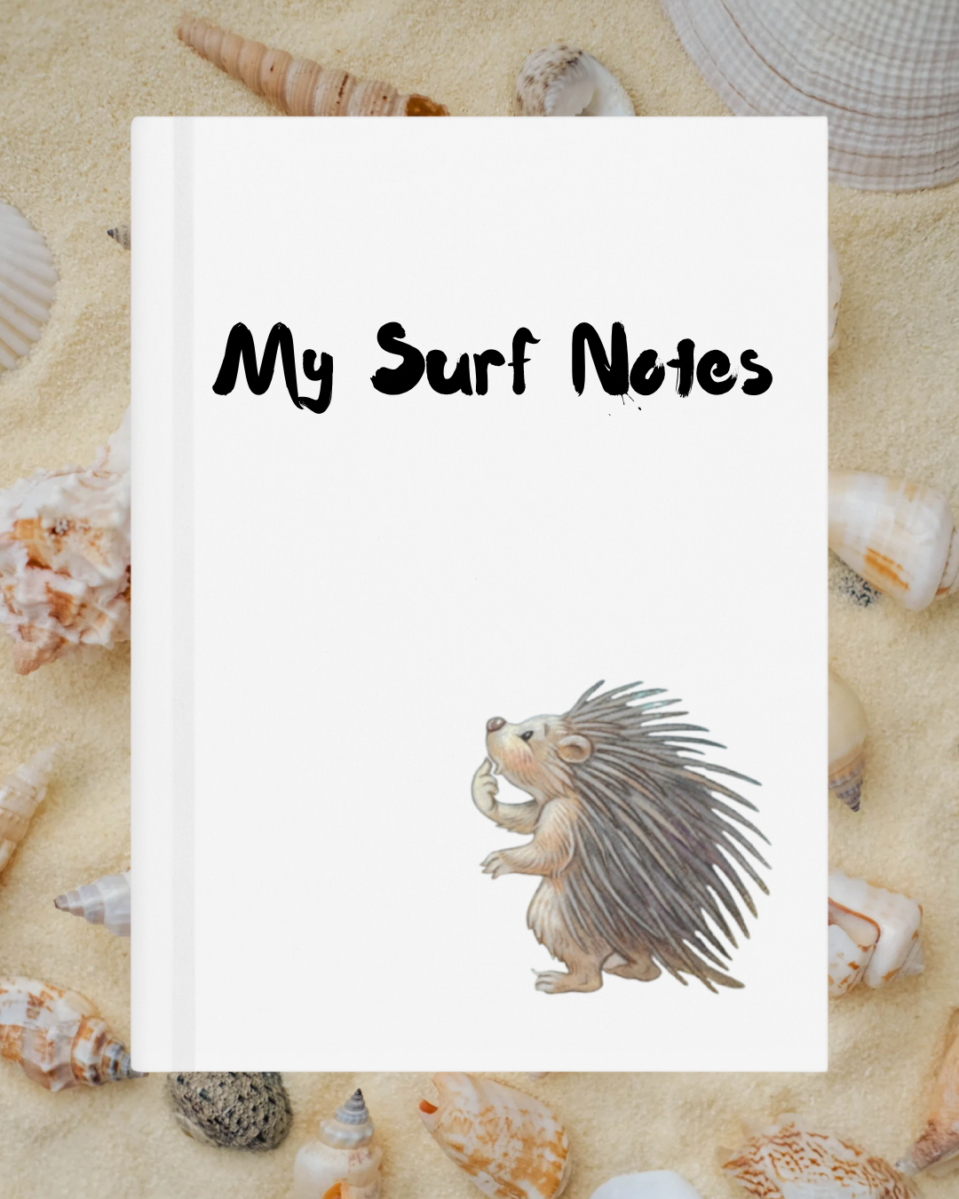 Patience The Porcupine Hardcover Journal - Write your own title and story